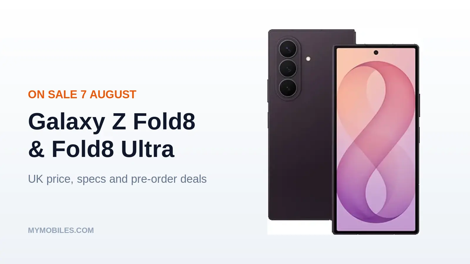 Galaxy Z Fold8 and Fold8 Ultra: UK Price, Specs and Release Date