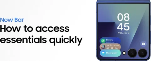 How to use Now Bar | Galaxy AI | Galaxy Z Flip7